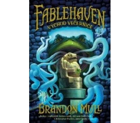 Fablehaven - Východ večernice