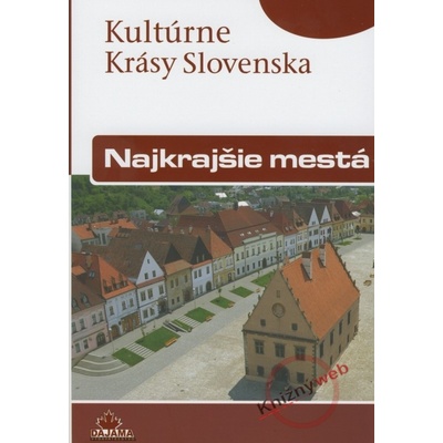Najkrajšie mestá - Viera Dvořáková, Daniel Kollár