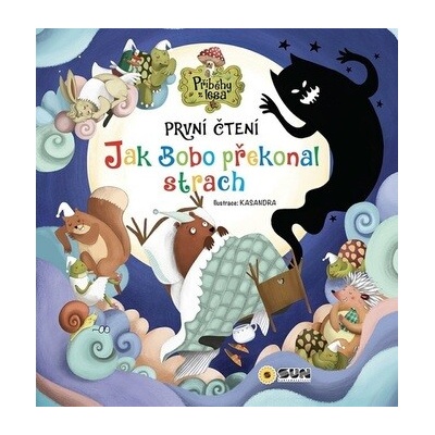 Jak Bobo překonal strach - První čteni - SUN