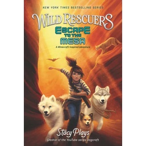 Wild Rescuers: Escape to the Mesa | StacyPlays (ISBN: 9780062796417)
