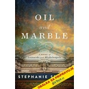 Olej a mramor - Stephanie Storeyová