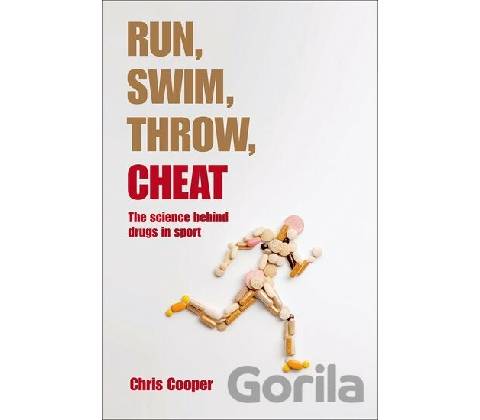 Run, Swim, Throw, Cheat Cooper Chris