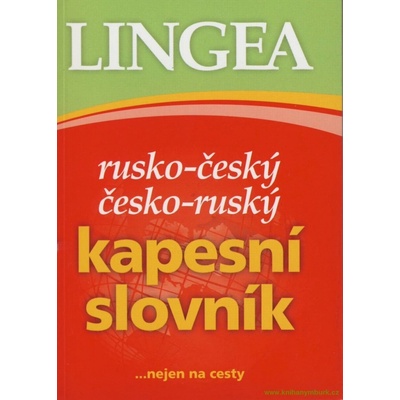 Rusko-český, česko-ruský kapesní slovník ...nejen na cesty