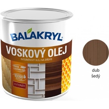 Balakryl Voskový Olej 0,75 l dub šedý
