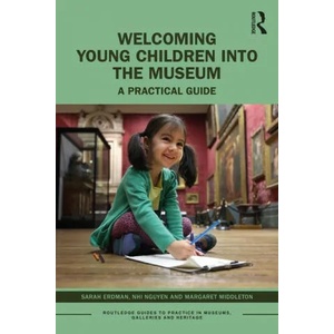 Welcoming Young Children into the Museum | Nhi Nguyen (ISBN: 9780367517823)