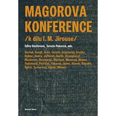Magorova konference - Edita Onuferová, Terezie Pokorná