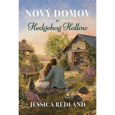 Nový domov v Hedgehog Hollow