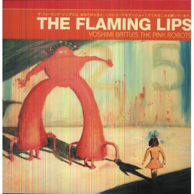 The Flaming Lips: Yoshimi Battles The Pink Robots LP