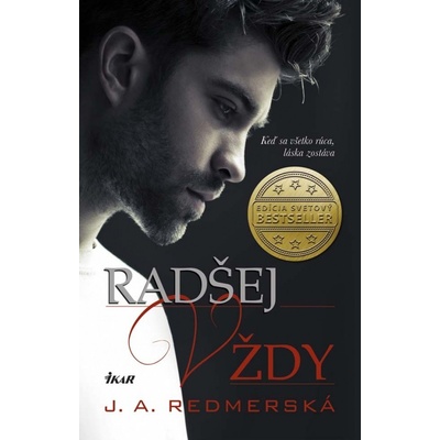 Radšej vždy - J.A. Redmerská