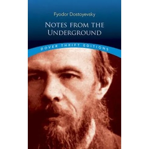 Notes from the Underground | Fyodor Dostoevsky (ISBN: 9780486270531)