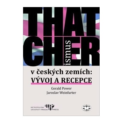 Thatcherismus v českých zemích