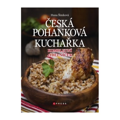 Česká pohanková kuchařka - Šimková Hana
