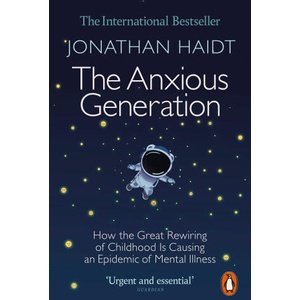 The Anxious Generation (ISBN: 9781802063271)