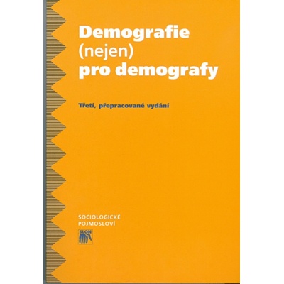 Demografie - nejen pro demografy