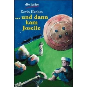 und dann kam Joselle | Kevin Henkes (ISBN: 9783423703963)