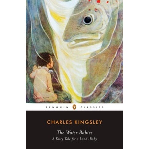 Water Babies | Charles Kingsley (ISBN: 9780143105091)