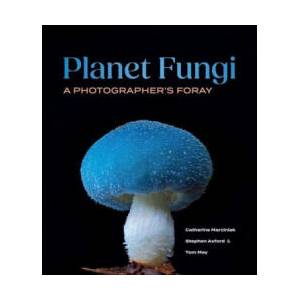 Planet Fungi | Catherine Marciniak, Tom May (2026)