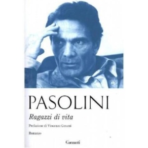 Ragazzi di vita, italienische Ausgabe | Pier Paolo Pasolini (ISBN: 9788811688358)