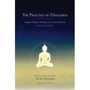 Practice of Dzogchen | Longchen Rabjam (ISBN: 9781559394345)