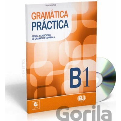 Gramatica Practica B1 con Audio CD - Rivero, I. M.