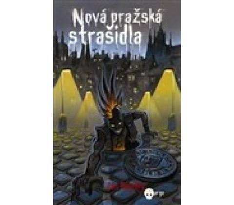 Nová pražská strašidla