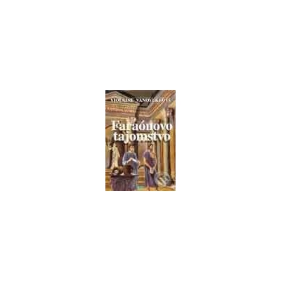 Faraónovo tajomstvo - Violaine Vanoyekeová