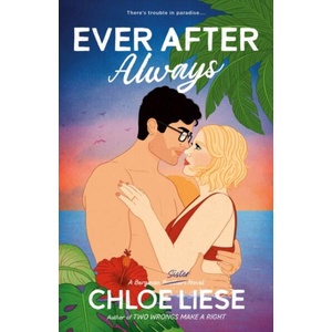 EVER AFTER ALWAYS | LIESE CHLOE (ISBN: 9780593642399)