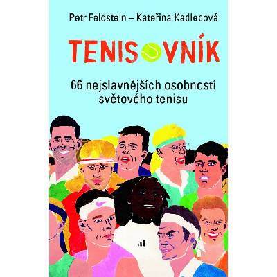 Tenisovník 66 nejslavnějších osobností světového tenisu