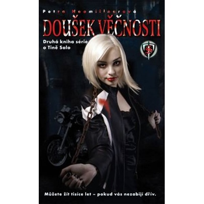 Doušek věčnosti - Petra Neomillnerová