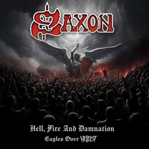 Warner Saxon: Fire And Damnation: Eagles Over Hellfest - 2CD (083606)