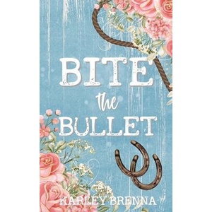 Bite the Bullet (ISBN: 9798988818458)