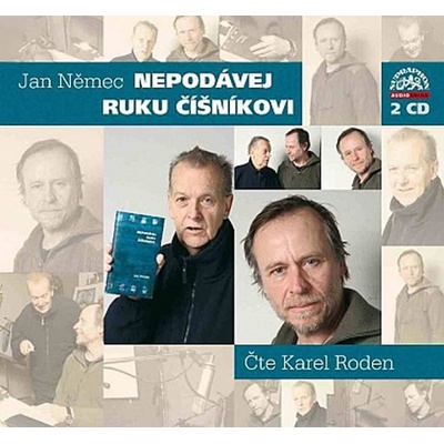 Nepodávej ruku číšníkovi - Karel Roden; Oskar Petr; Jan Němec