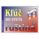 Kľúč do sveta - ruština