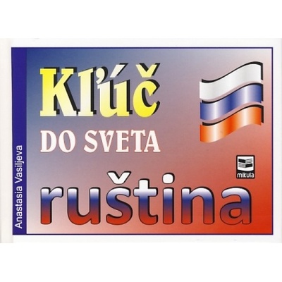 Kľúč do sveta - ruština