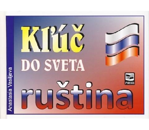 Kľúč do sveta - ruština