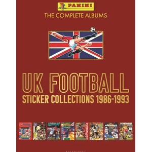Panini UK Football Sticker Collections 1986-1993 (Volume Two) | Panini (ISBN: 9781399405287)