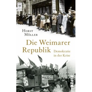 Die Weimarer Republik | Horst Möller (ISBN: 9783492312905)