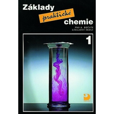 Základy praktické chemie 1 - Pavel Beneš