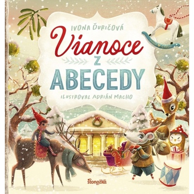 Vianoce z abecedy - Ivona Ďuričová, Adrián Macho