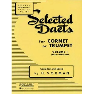 SELECTED DUETS FOR TRUMPET VOL 1 | H. Voxman (ISBN: 9781423445357)