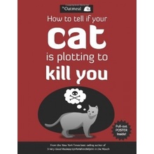 How to Tell If Your Cat is Plotting to Kill Y... - Matthew Inman