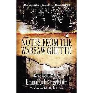 Notes From the Warsaw Ghetto | Emmanuel Ingelblum (ISBN: 9781596873315)