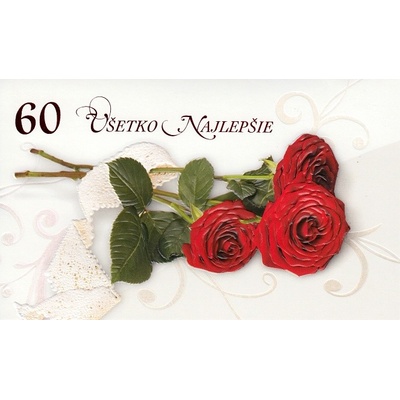 Pozdrav: Všetko najlepšie 60 s červenými ružami, s textom - STIVA_B 10-959