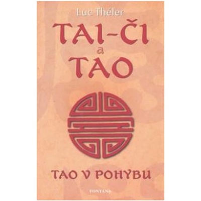 Tai-Či a Tao - Luc Théler