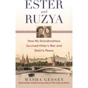 Ester And Ruzya | Masha Gessen (ISBN: 9780385336055)