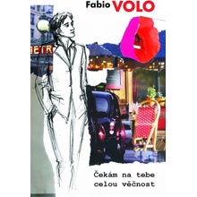 Čekám na tebe celou věčnost - Fabio Volo