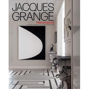 Jacques Grange: New Projects | Passebon (ISBN: 9782080482464)