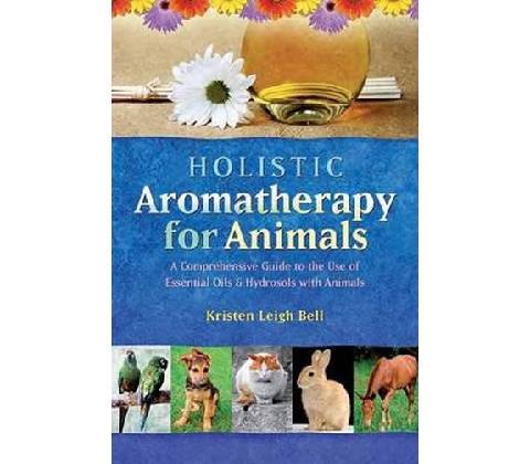 Holistic Aromatherapy for Animals