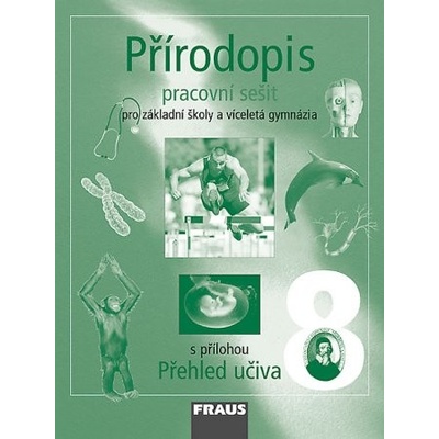 Přírodopis 8 Pracovní sešit Ivana Vaněčková