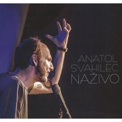 Guerilla ANATOL SVAHILEC - Naživo - CD – Hledejceny.cz